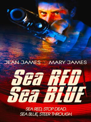 cover image of Sea Red, Sea Blue